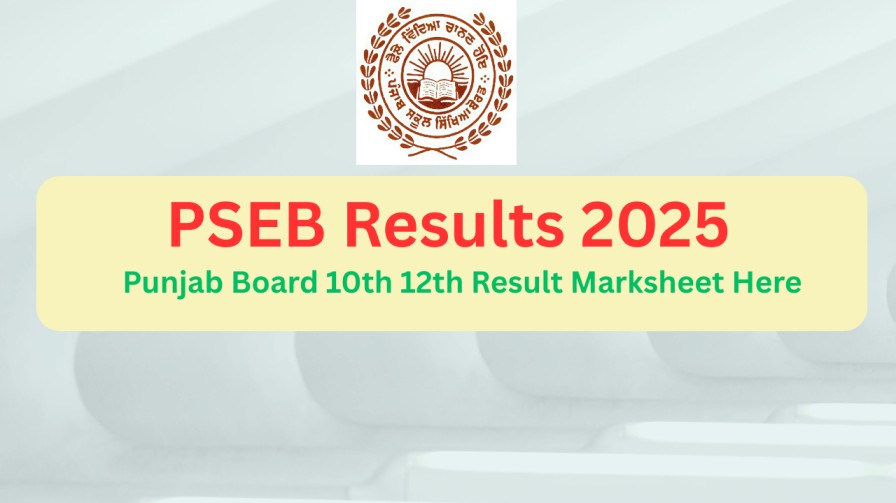 Punjab Board PSEB Results 2025 Link